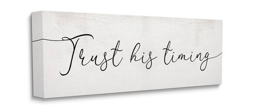 Stupell Industries Trust His Timing Religious Canvas Wall Art